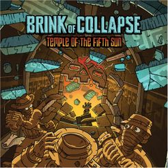 Brink Of Collapse: Temple of the Fifth Sun