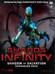 Shards of Infinity: Shadow of Salvation (2019)