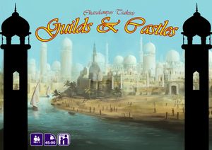 Guilds and Castles