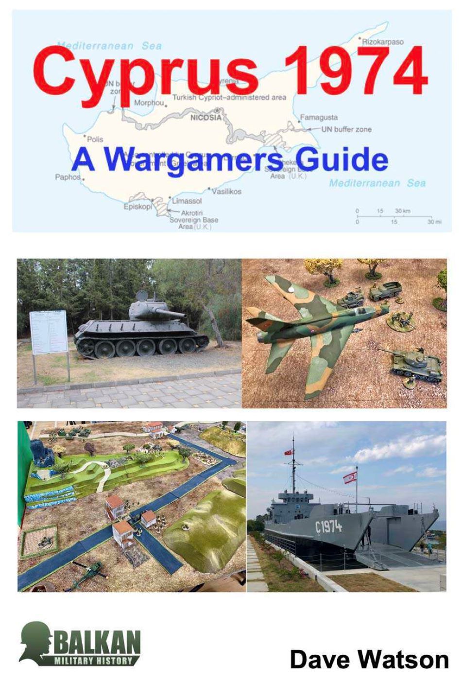 Cyprus 1974: A Wargamers Guide
