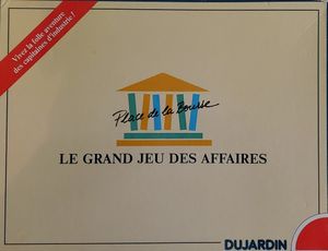 Le grand jeu des affaires: Place de la Bourse