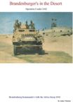 Brandenburger's in the Desert: Operation Condor 1942