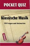 Pocket Quiz: Klassische Musik