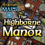 RPG Item: ArcKnight Maps: The Highborne Manor