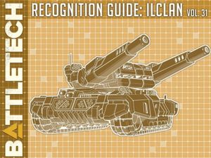 BattleTech: Recognition Guide – IlClan Volume 31