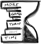 Podcast: More Games Than Time: Latest posts