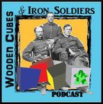 Podcast: Wooden Cubes and Iron Soldiers