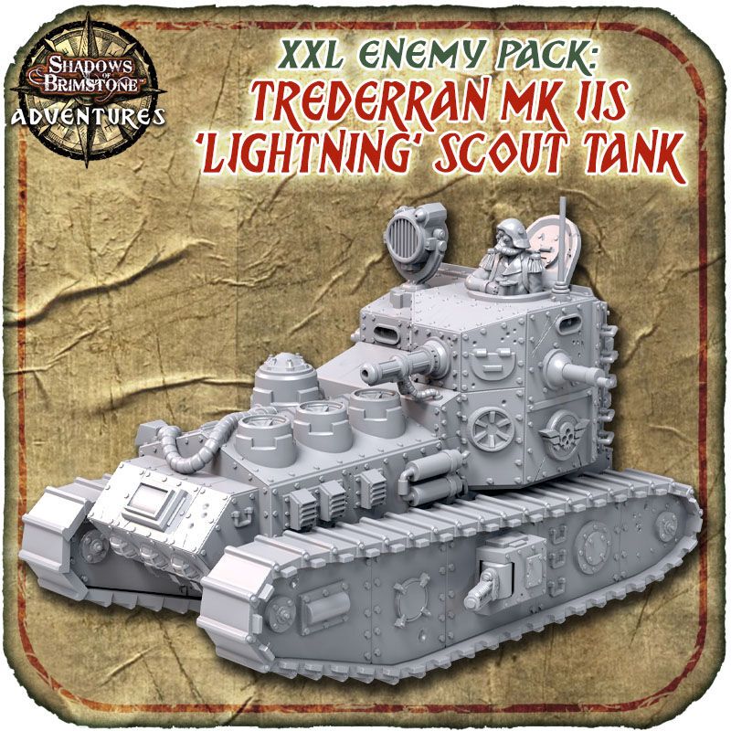 Shadows of Brimstone: Trederran MK IIs 'Lightning' Scout Tank XXL Enemy