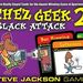 Board Game: Chez Geek 2: Slack Attack