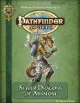 RPG Item: Pathfinder Society Scenario 3-02: Sewer Dragons of Absalom