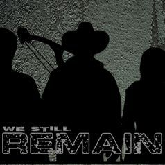 We Still Remain