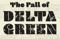 RPG: The Fall of Delta Green