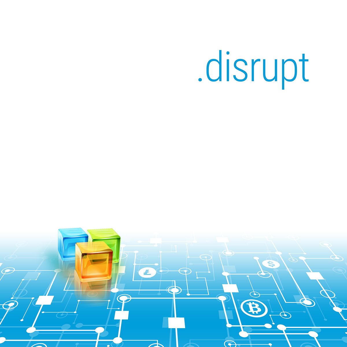 Disrupt