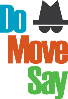 Do Move Say