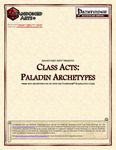 RPG Item: Class Acts: Paladin Archetypes