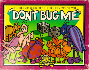 Don't Bug Me