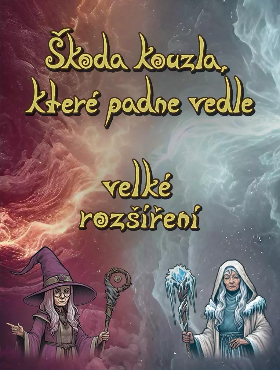 Škoda kouzla, které padne vedle: velké rozšíření cover art