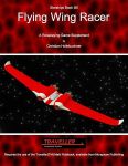RPG Item: Starships Book 1101: Flying Wing Racer