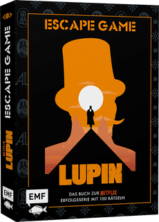 Lupin: Escape Game – Das Buch zur Netflix-Erfolgsserie mit 100 Rätseln