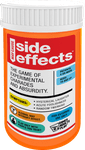 (May Cause) Side Effects