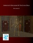 RPG Item: OpenD6 Fantastic Spellbooks 6: Apprentice's Spellbook of the Living Dead