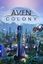 Video Game: Aven Colony