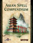RPG Item: Asian Spell Compendium (PF2)