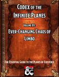 RPG Item: Codex of the Infinite Planes Volume 15: Ever-Changing Chaos of Limbo