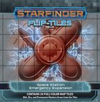 RPG Item: Starfinder Flip-Tiles: Space Station Emergency Expansion