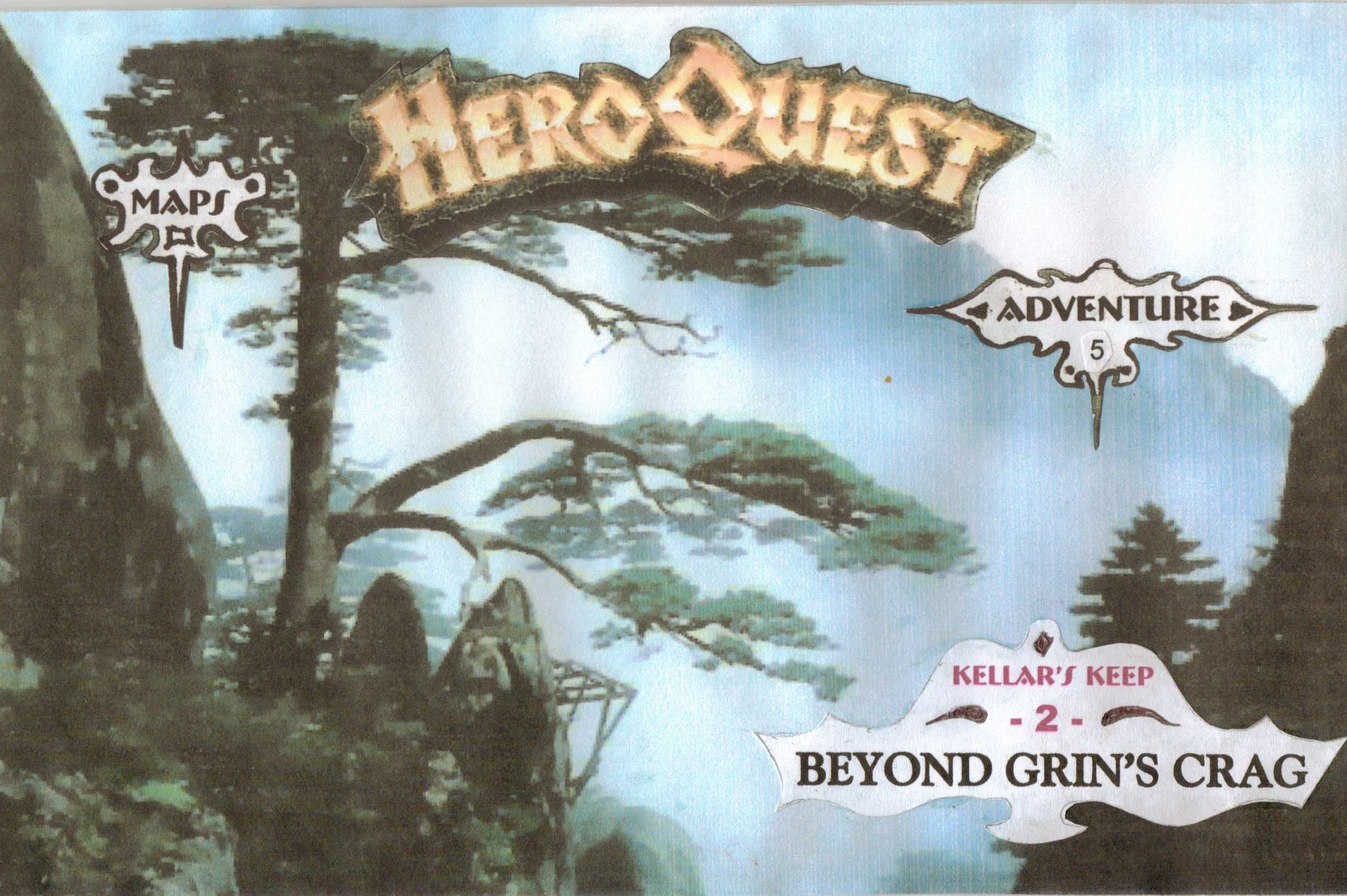Coperta Adventure 5: Beyond Grin's Crag – Kellar's Keep 2 (fan expansion for HeroQuest)