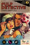 Board Game: Pulp Detective: Expansion 2 – Henchmen, Gun Molls, and Traps