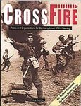 CrossFire: Rules & Organizations for Company Level WW2 Gaming