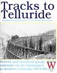Tracks to Telluride