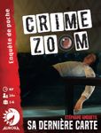 Crime Zoom: His Last Card