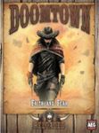 Doomtown: Reloaded – Faith and Fear