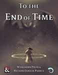 RPG Item: To The End of Time