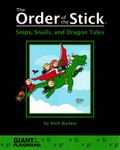 RPG Item: The Order of the Stick D: Snips, Snails, and Dragon Tales
