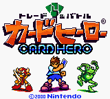 Video Game: Trade & Battle: Card Hero