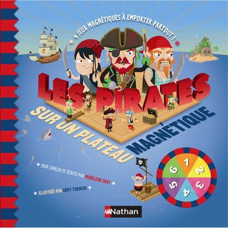 Les Pirates sur un plateau magnétique