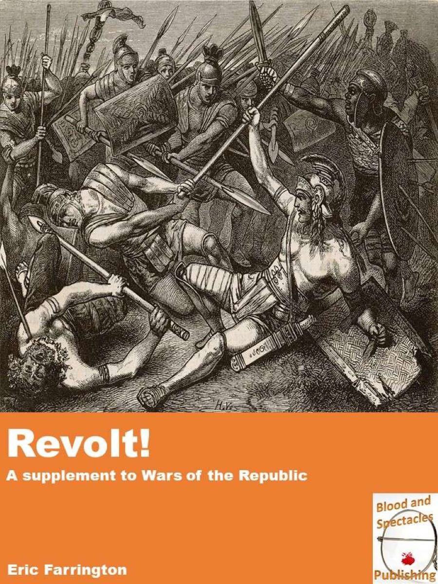 Revolt!: A supplement for Wars of the Republic