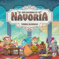 Exploradores de Navoria: Tierras Olvidadas