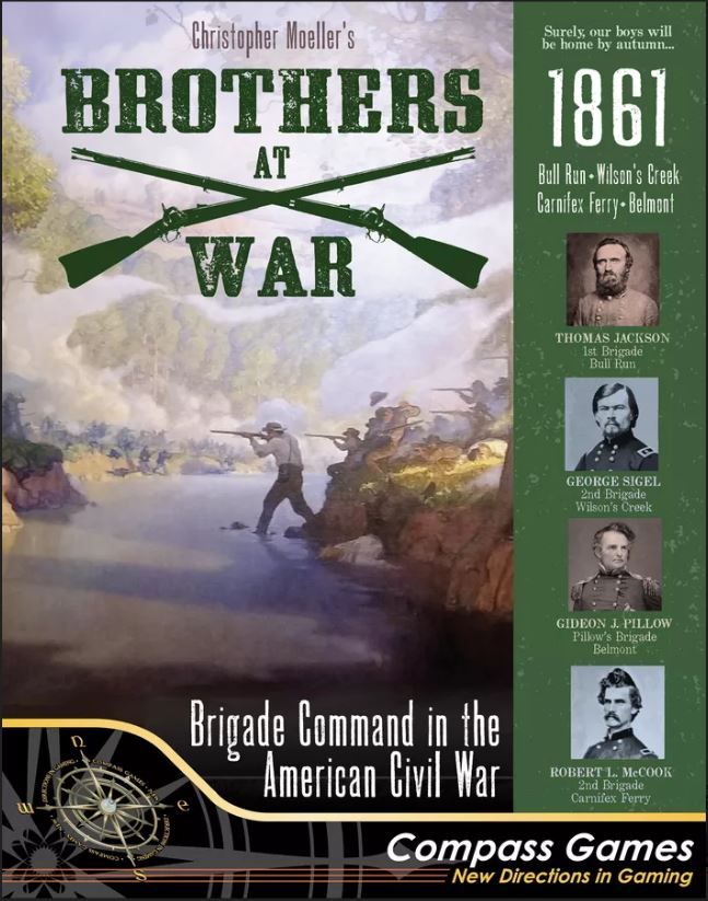 Brothers at War: 1861