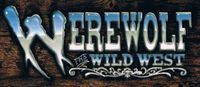 RPG: Werewolf: The Wild West