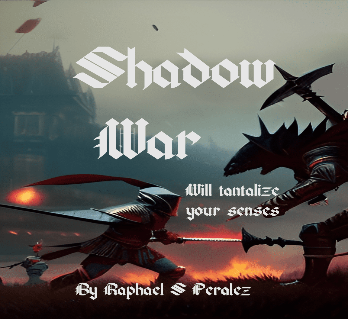Shadow War