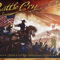Battle Cry: 150th Civil War Anniversary Edition