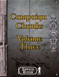 RPG Item: Campaign Chunks Volume 03