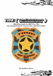 RPG Item: TRAC (Federal Tactical Response and Containment Agency) Affiliation Guide