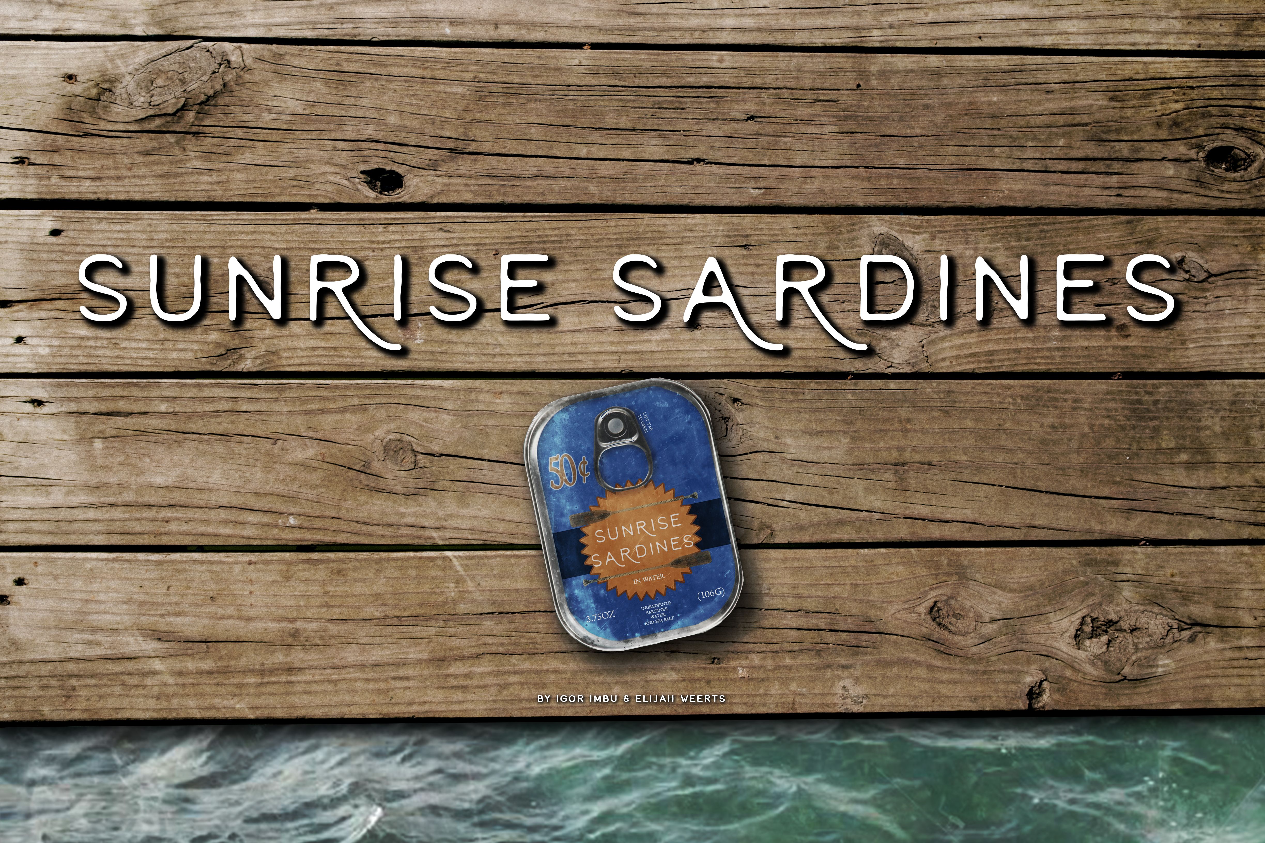 Sunrise Sardines