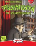 Friesematenten: Die Schattenmänner