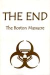 RPG Item: The End: The Boston Massacre